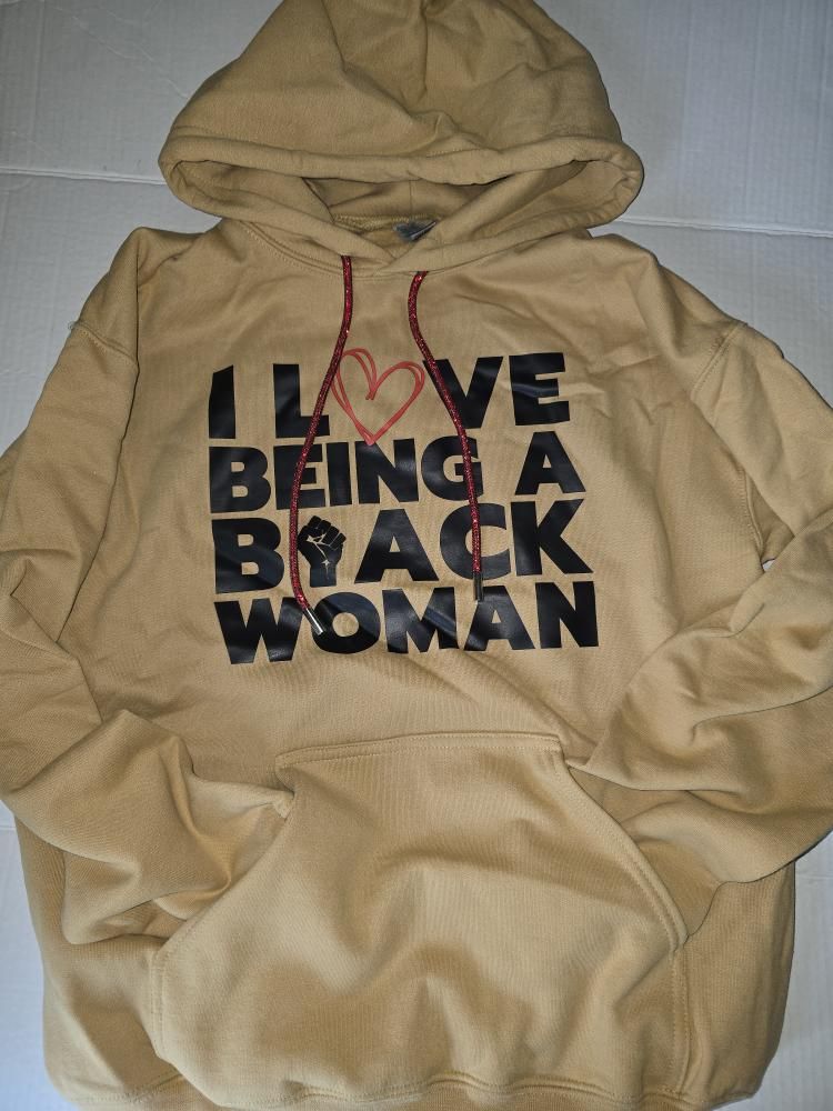 I Love Being a Black Woman Hoodie