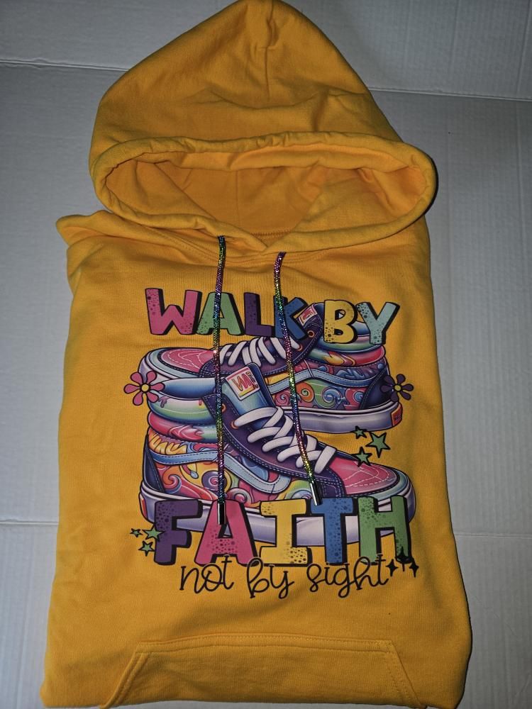 Walk by Faith, Not by Sight Hoodie