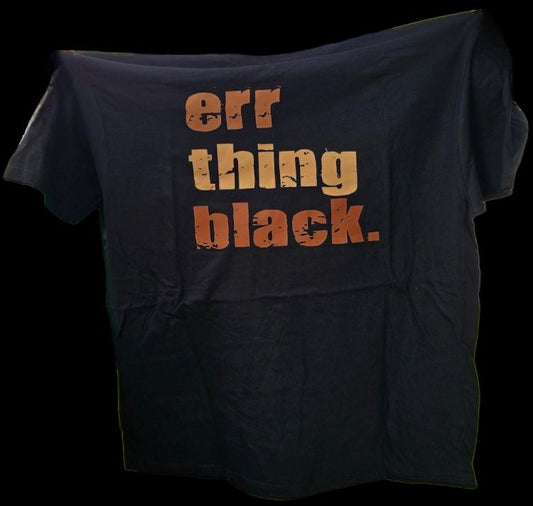 Err thing Black